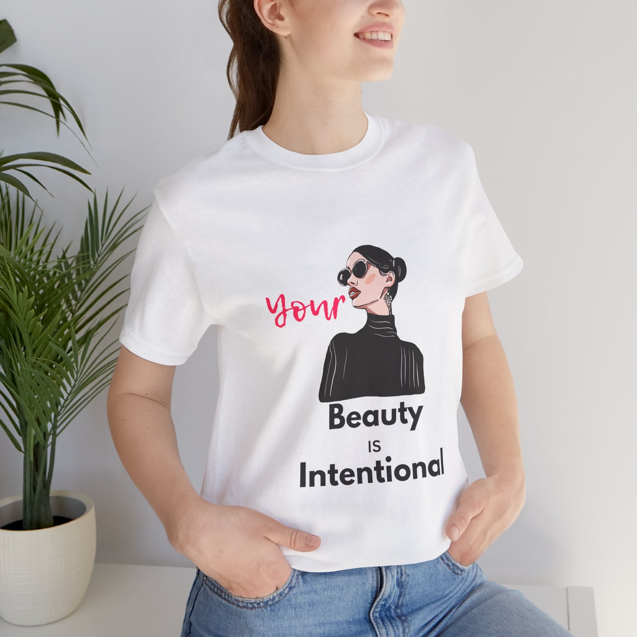 Your Beauty Is Intentional Woman's Jersey Short Sleeve Tee