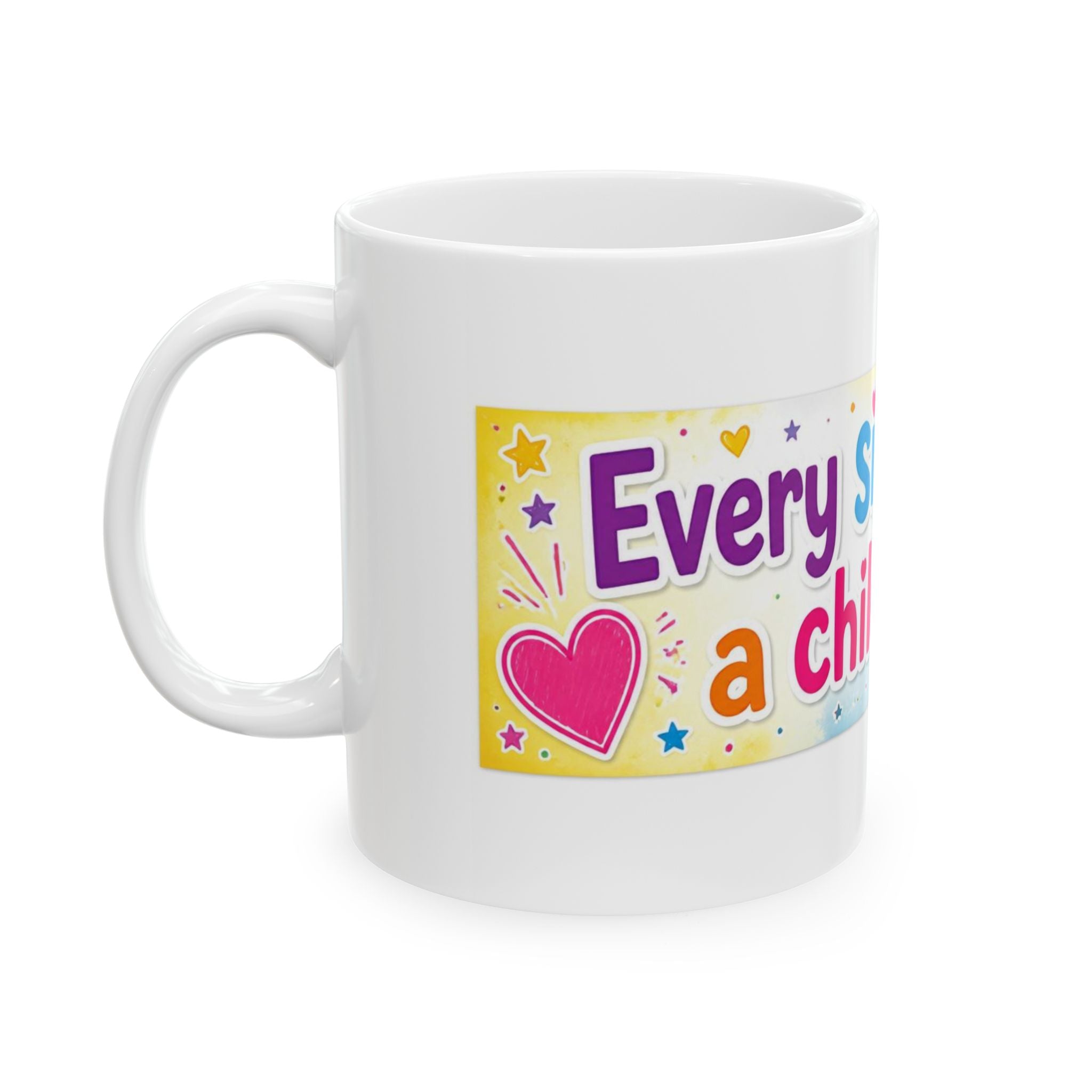 Awareness Mug — “Every Sip Supports a Child’s Fight” Colorful Charity Coffee Cup