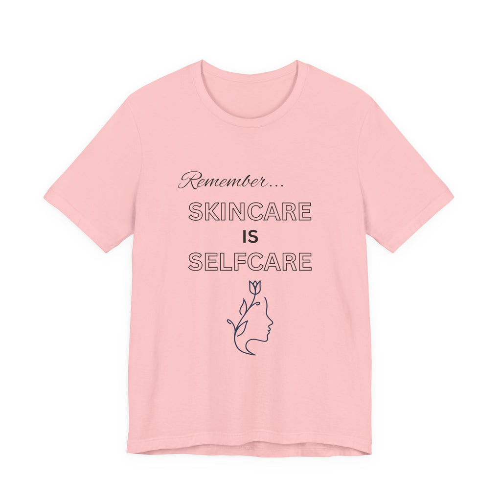 Skincare Is Selfcare Tee – Minimalist Wellness Graphic T-Shirt