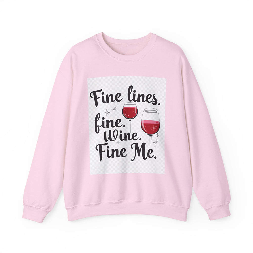 Sweatshirt — "Fine Lines, Fine Wine, Fine Me" Graphic Crewneck