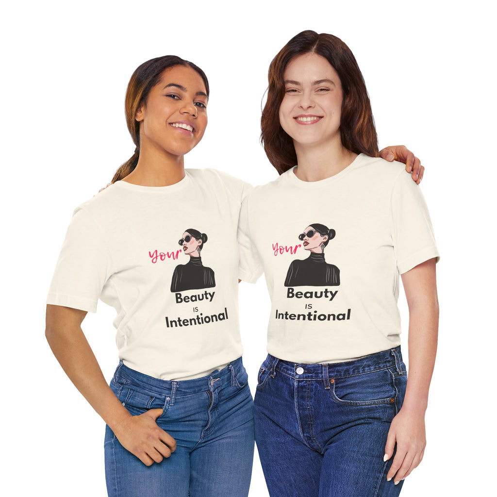 Your Beauty Is Intentional Woman's Jersey Short Sleeve Tee