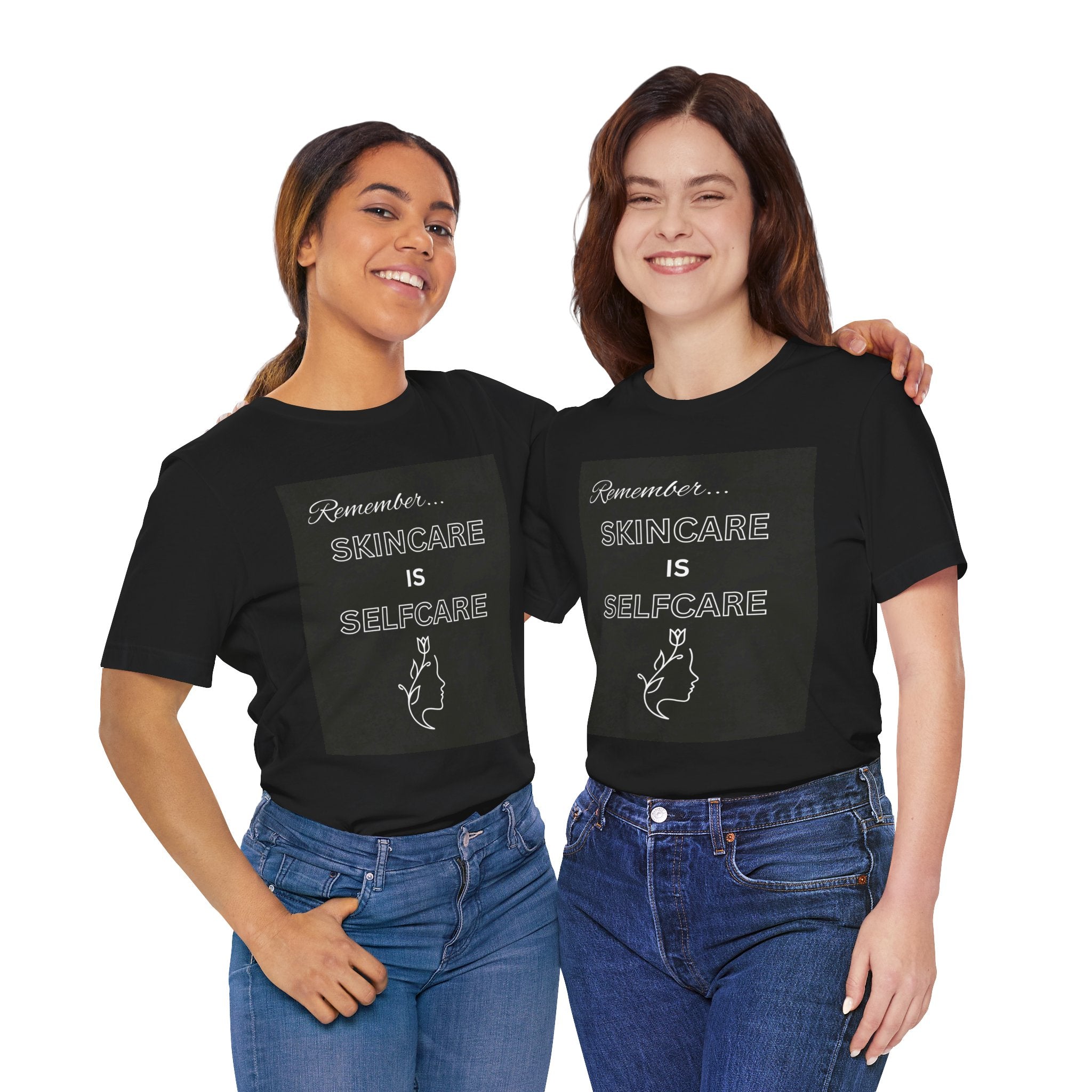 Skincare Is Selfcare Tee — 'Remember... Skincare Is Selfcare' Graphic Shirt