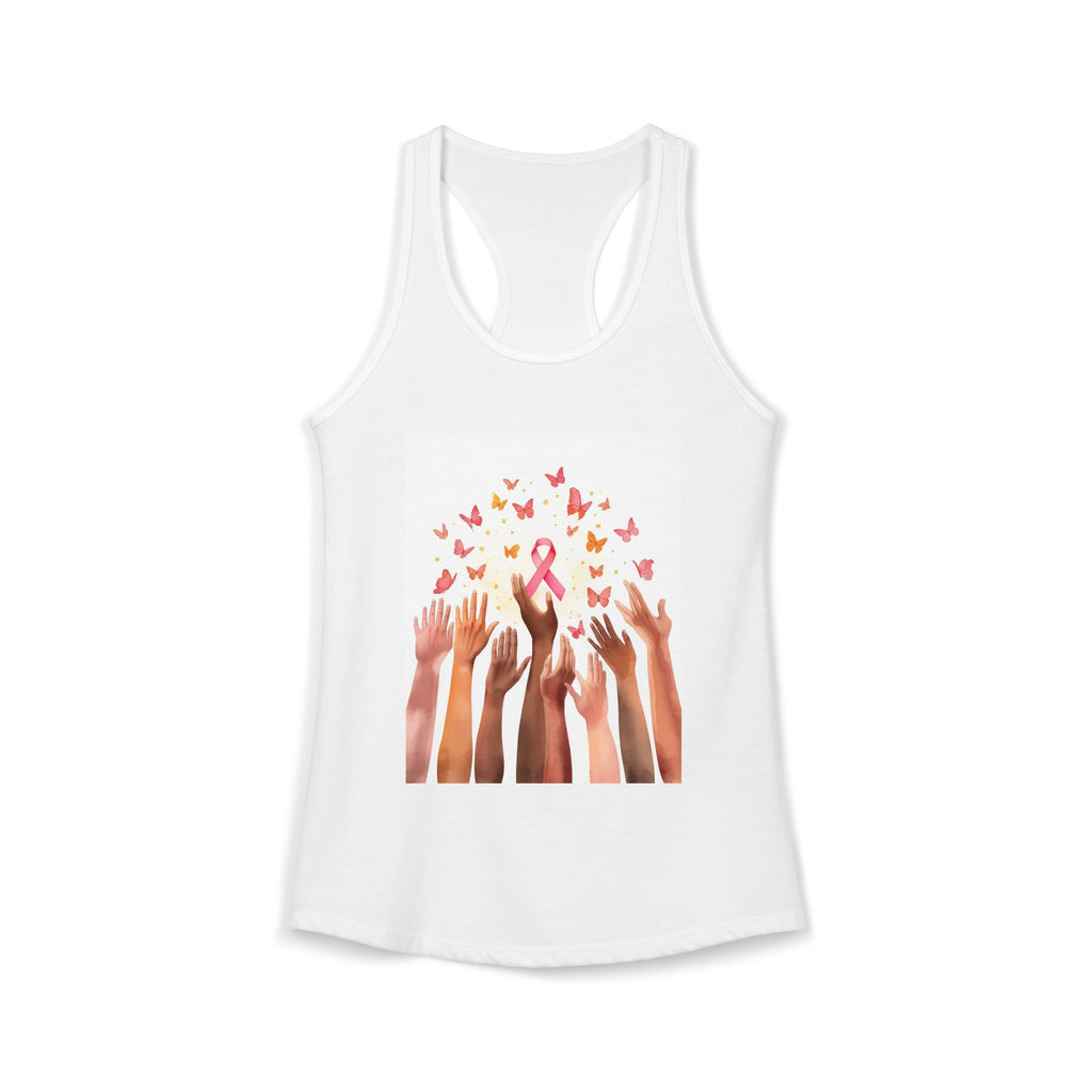 For Every Woman Still Fighting: Women's Ideal Racerback Tank