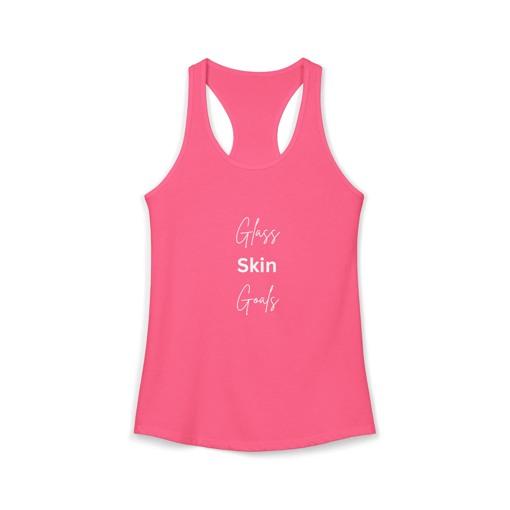 Glass Skin Goals Women's Ideal Racerback Tank