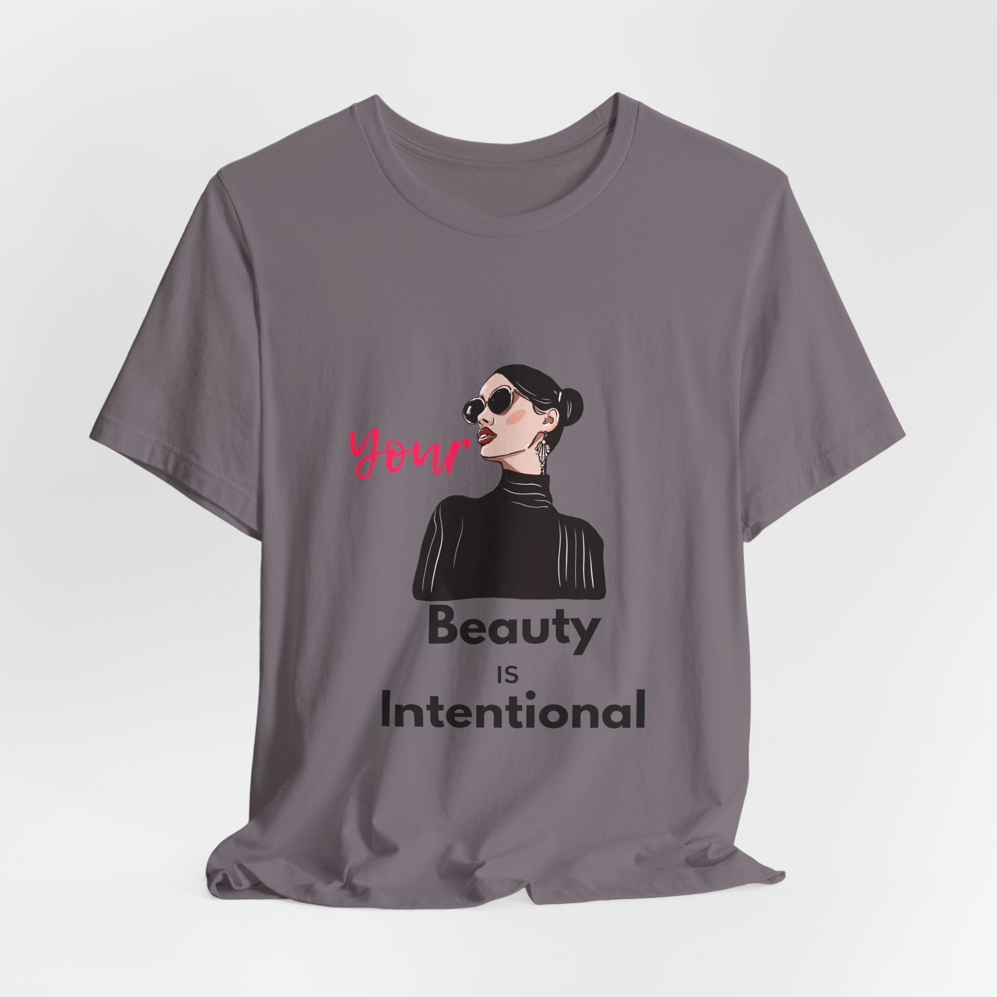 Your Beauty Is Intentional Woman's Jersey Short Sleeve Tee