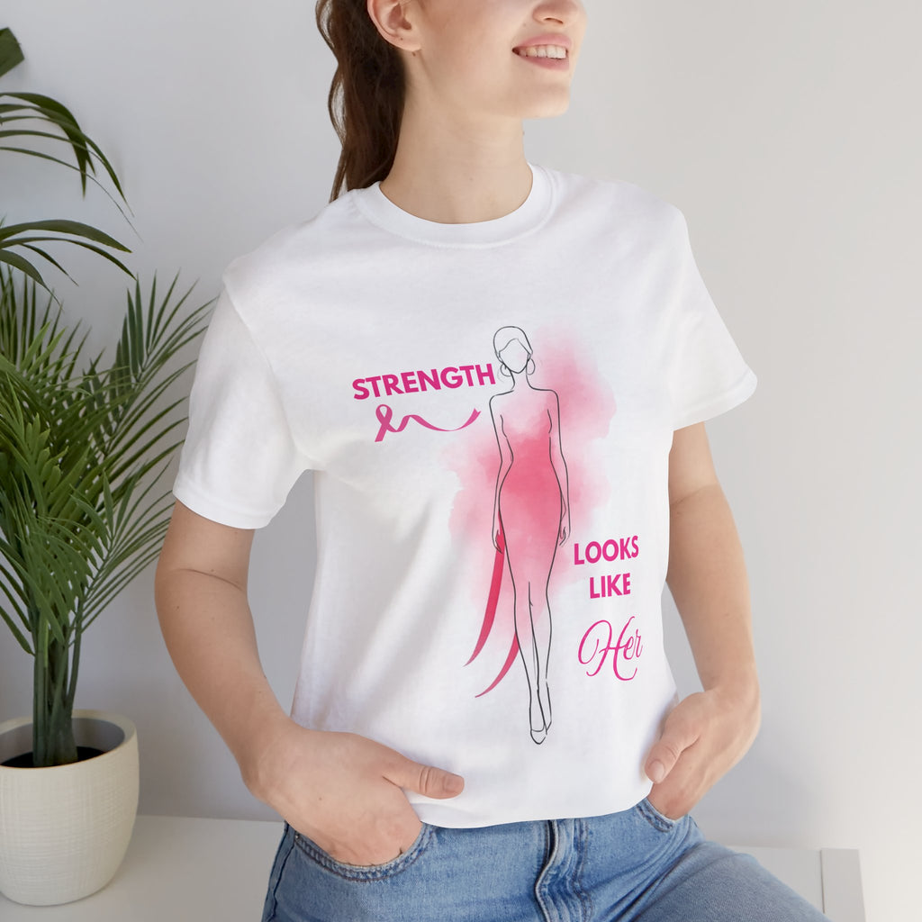 Breast Cancer Awareness Tee - "Strength Looks Like Her" with Pink Ribbon (Diana’s Light)