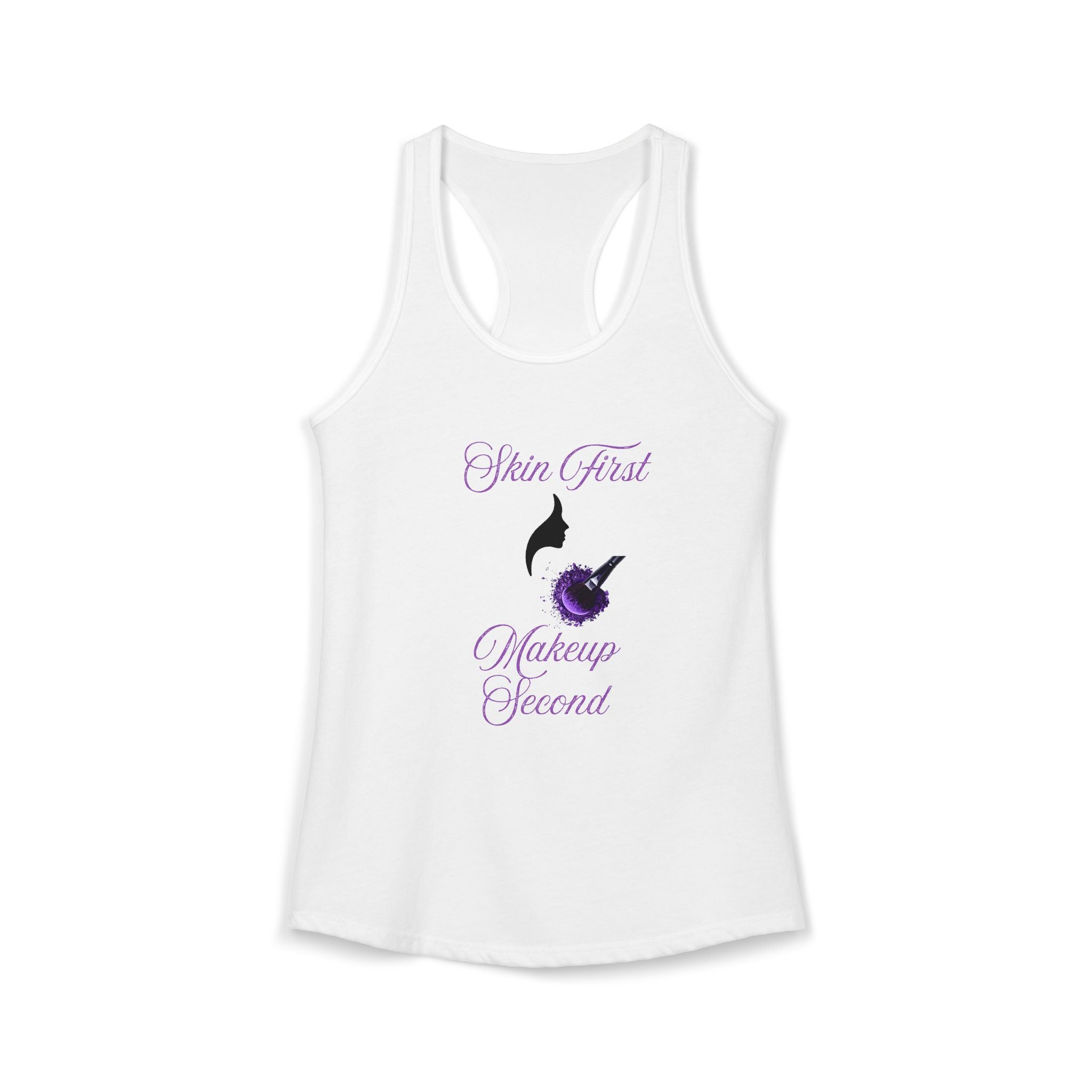 Skin First Makeup Second Women's Ideal Racerback Tank
