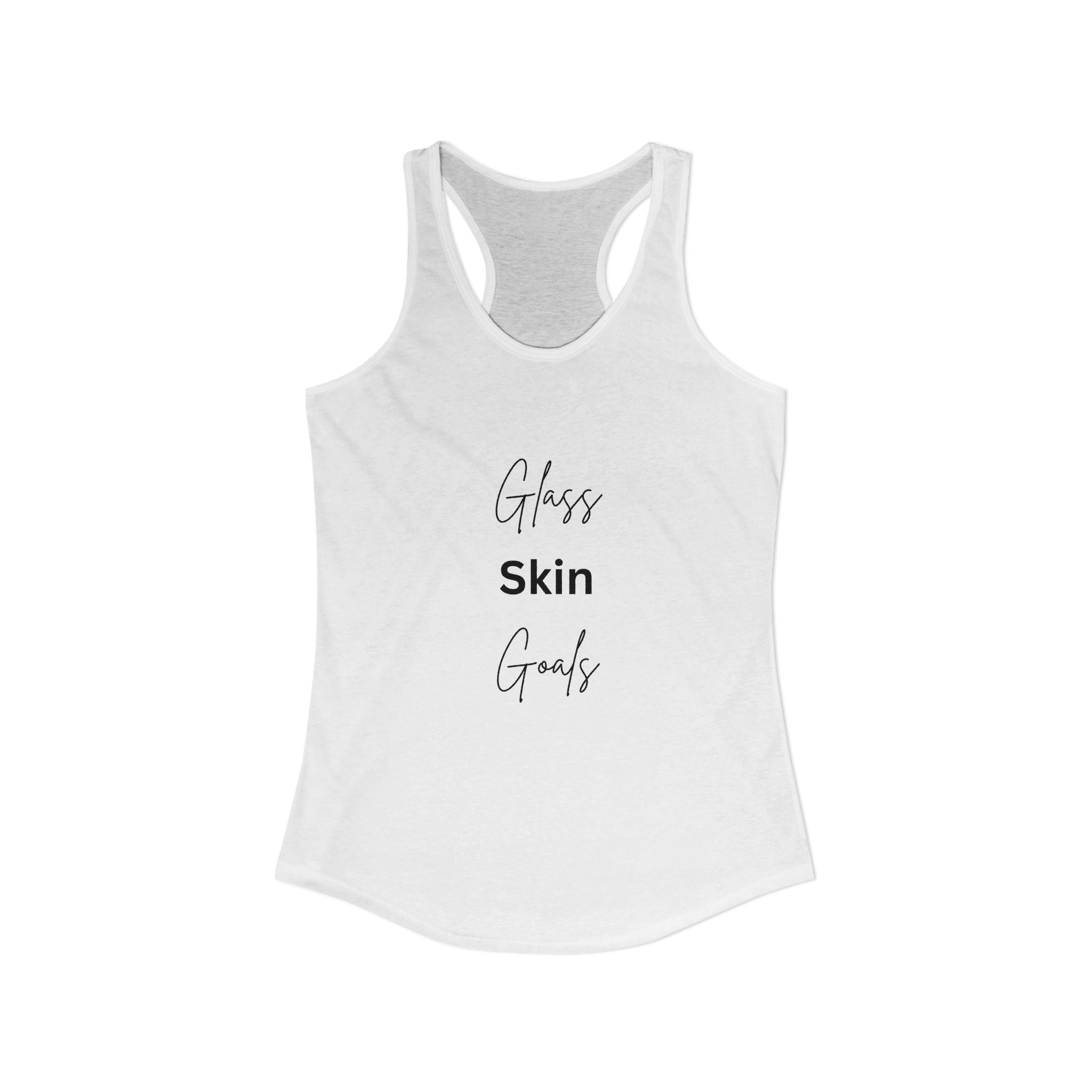 Glass Skin Goals Women's Ideal Racerback Tank